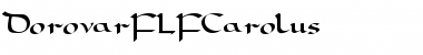 Download DorovarFLFCarolus Font Download DorovarFLFCarolus Font