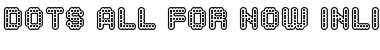 Download Dots All For Now Inline JL Font Download Dots All For Now Inline JL Font