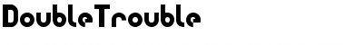 Download DoubleTrouble Font Download DoubleTrouble Font