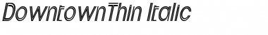 Download DowntownThin Font Download DowntownThin Font
