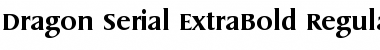 Download Dragon-Serial-ExtraBold Font Download Dragon-Serial-ExtraBold Font