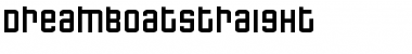 Download DreamboatStraight Font Download DreamboatStraight Font