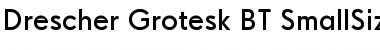 Download Drescher Grotesk BT SmallSizes Font Download Drescher Grotesk BT SmallSizes Font