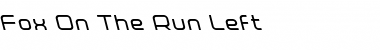 Download Fox on the Run Leftalic Font Download Fox on the Run Leftalic Font