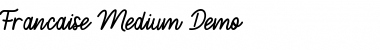 Download Francaise Medium demo Font Download Francaise Medium demo Font
