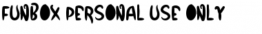 Download Funbox - Personal Use Only Font Download Funbox - Personal Use Only Font