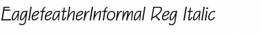 Download EaglefeatherInformal-Reg Font Download EaglefeatherInformal-Reg Font