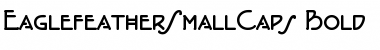 Download EaglefeatherSmallCaps Font Download EaglefeatherSmallCaps Font
