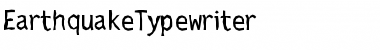 Download EarthquakeTypewriter Font Download EarthquakeTypewriter Font