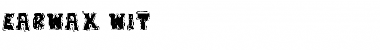 Download Earwax Wit Font Download Earwax Wit Font