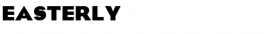Download Easterly Font Download Easterly Font