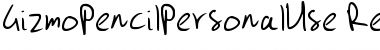 Download Gizmo Pencil Personal Use Font Download Gizmo Pencil Personal Use Font