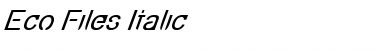 Download Eco-Files Italic Font Download Eco-Files Italic Font