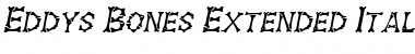 Download Eddy's Bones-Extended Font Download Eddy's Bones-Extended Font