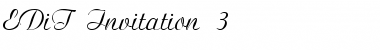 Download EDiT Invitation 3 Font Download EDiT Invitation 3 Font