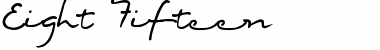 Download Eight Fifteen Font Download Eight Fifteen Font