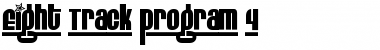 Download Eight Track program 4 Font Download Eight Track program 4 Font