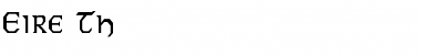 Download Eire Th Font Download Eire Th Font