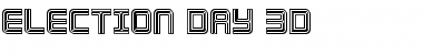 Download Election Day 3D Font Download Election Day 3D Font
