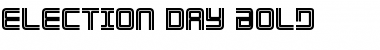 Download Election Day Bold Font Download Election Day Bold Font