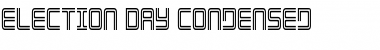 Download Election Day Condensed Font Download Election Day Condensed Font