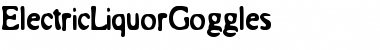 Download ElectricLiquorGoggles Font Download ElectricLiquorGoggles Font