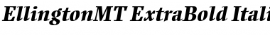 Download EllingtonMT-ExtraBold Font Download EllingtonMT-ExtraBold Font