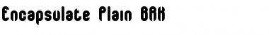 Download Encapsulate Plain BRK Font Download Encapsulate Plain BRK Font