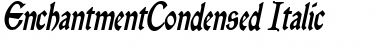Download EnchantmentCondensed Font Download EnchantmentCondensed Font