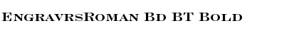 Download EngravrsRoman Bd BT Font Download EngravrsRoman Bd BT Font