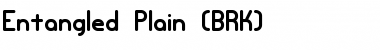 Download Entangled Plain (BRK) Font Download Entangled Plain (BRK) Font