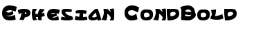 Download Ephesian CondBold Font Download Ephesian CondBold Font