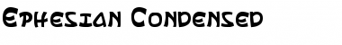Download Ephesian Condensed Font Download Ephesian Condensed Font