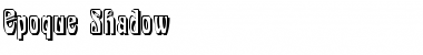 Download Epoque Shadow Font Download Epoque Shadow Font