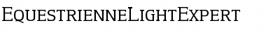 Download EquestrienneLightExpert Font Download EquestrienneLightExpert Font