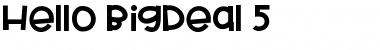 Download HelloBigDeal Font Download HelloBigDeal Font