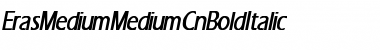 Download Eras-Medium-Medium Cn BI Font Download Eras-Medium-Medium Cn BI Font