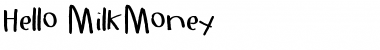 Download HelloMilkMoney Font Download HelloMilkMoney Font