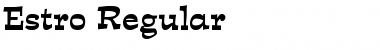 Download Estro Font Download Estro Font