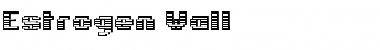Download Estrogen-Wall Font Download Estrogen-Wall Font