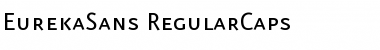 Download EurekaSans-RegularCaps Font Download EurekaSans-RegularCaps Font