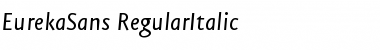 Download EurekaSans-RegularItalic Font Download EurekaSans-RegularItalic Font