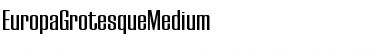 Download EuropaGrotesqueMedium Font Download EuropaGrotesqueMedium Font