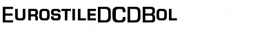 Download EurostileDCDBol Font Download EurostileDCDBol Font