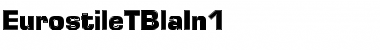 Download EurostileTBlaIn1 Font Download EurostileTBlaIn1 Font