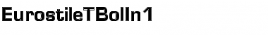 Download EurostileTBolIn1 Font Download EurostileTBolIn1 Font