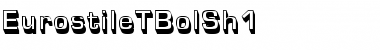 Download EurostileTBolSh1 Font Download EurostileTBolSh1 Font
