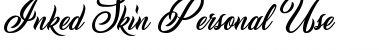 Download Inked Skin Personal Use Font Download Inked Skin Personal Use Font