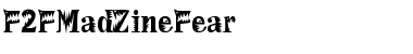 Download F2FMadZineFear Font Download F2FMadZineFear Font