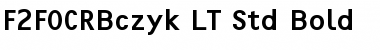 Download F2FOCRBczyk LT Std Bold Font Download F2FOCRBczyk LT Std Bold Font